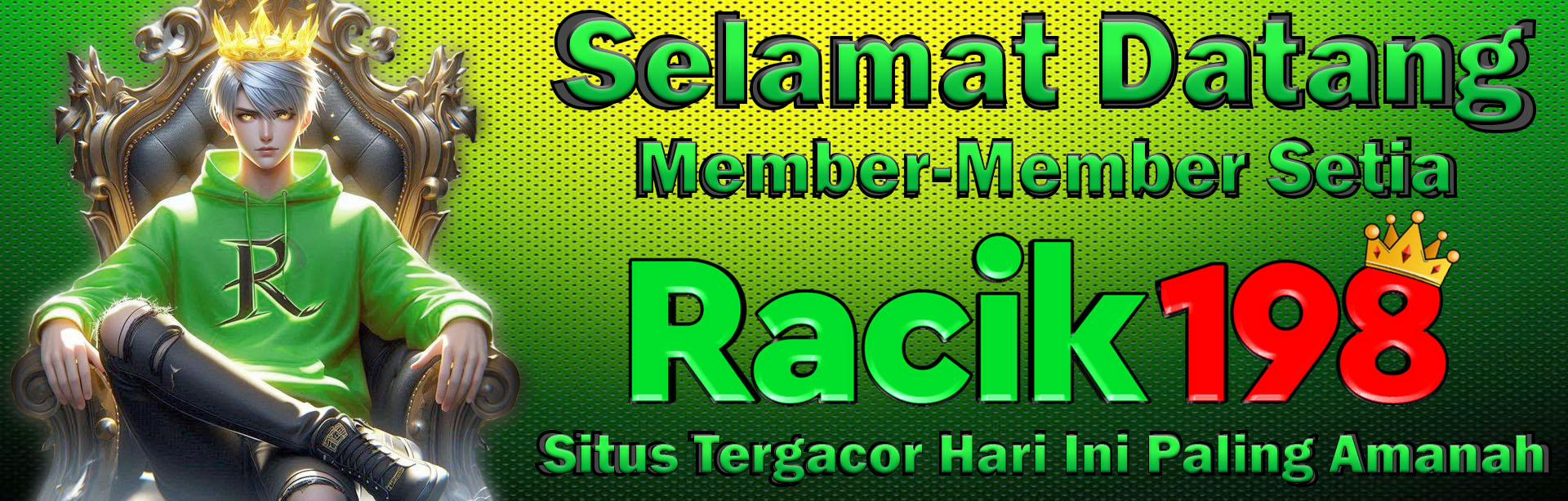 Welcome Racik198